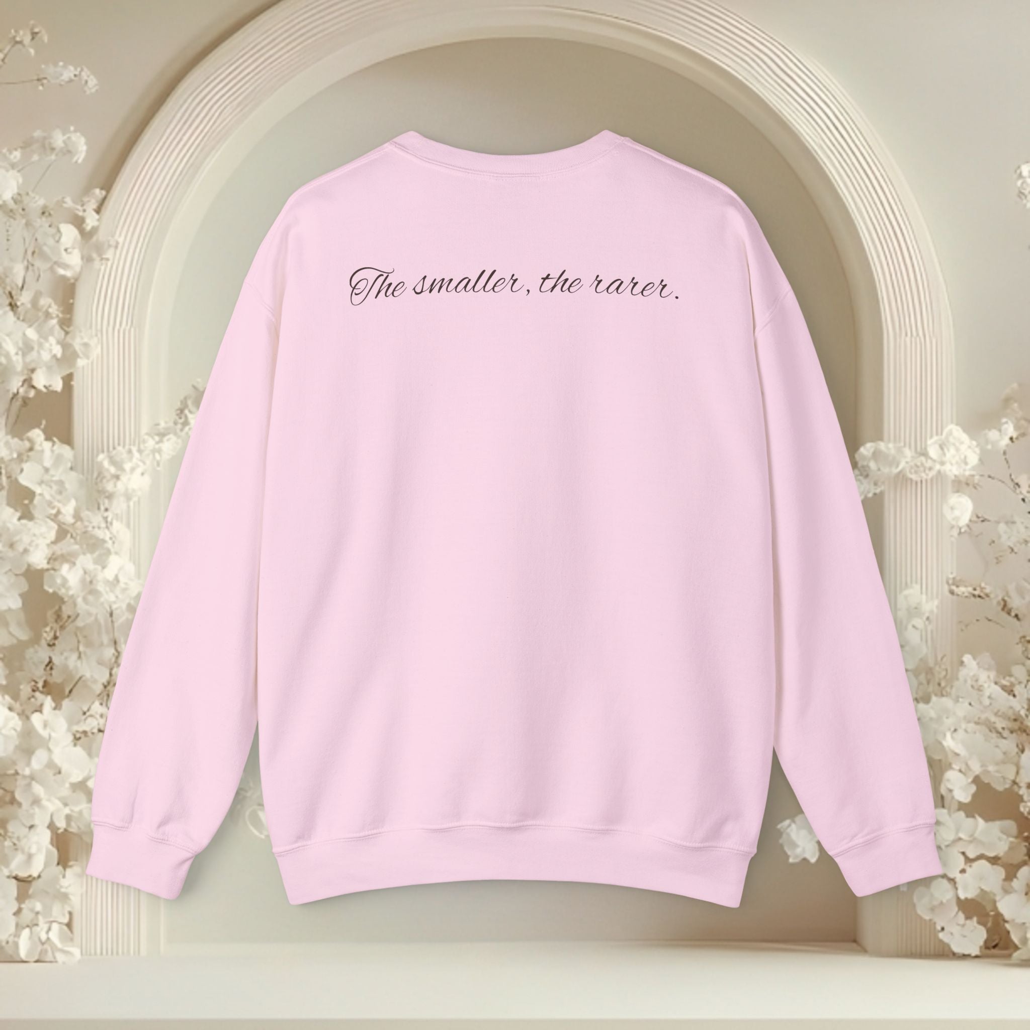 Crewneck Sweatshirt — "Fragile? No. Just Precious." Petite Beauty Inspirational Pullover