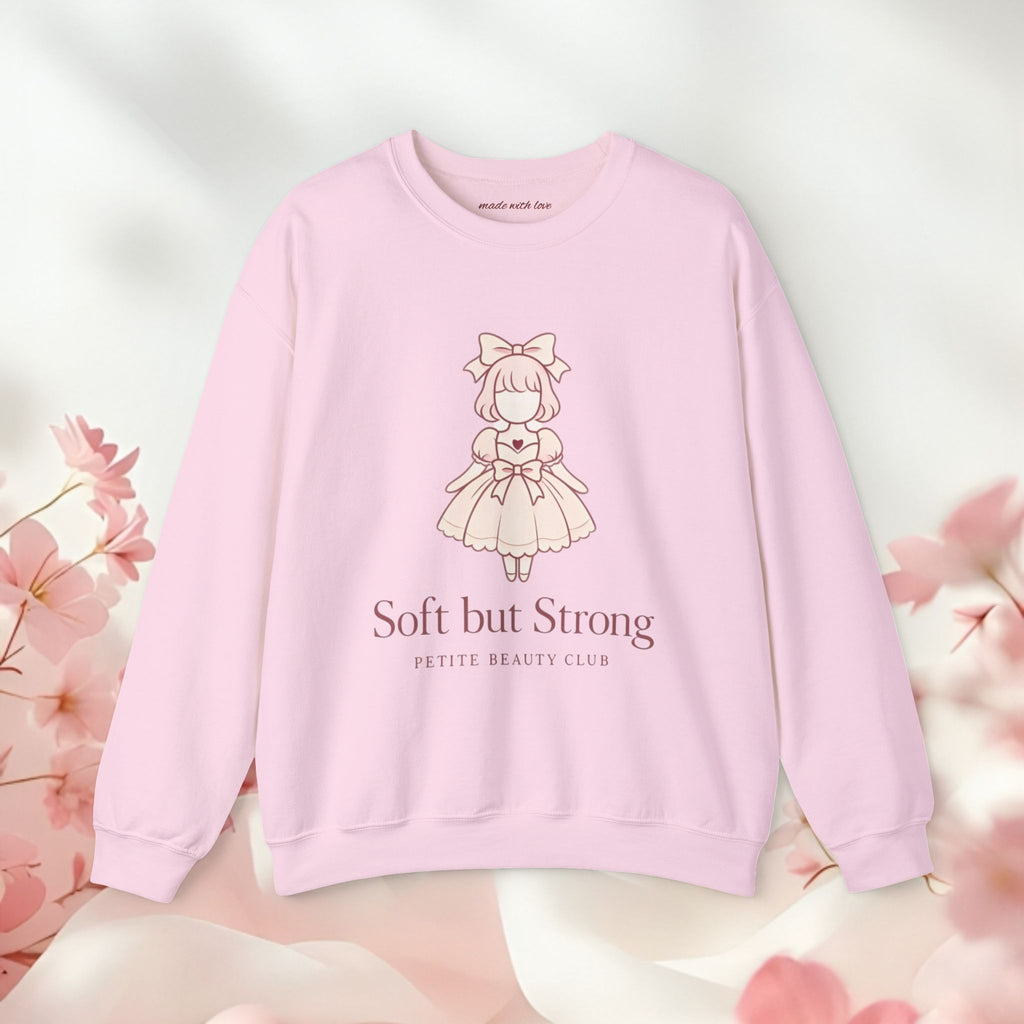 Soft But Strong Crewneck Sweatshirt — Petite Beauty Club Graphic Ver 1.