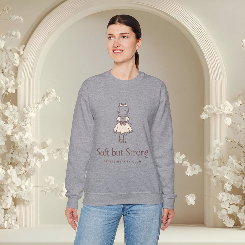 Soft But Strong Crewneck Sweatshirt — Petite Beauty Club Graphic Ver 2.