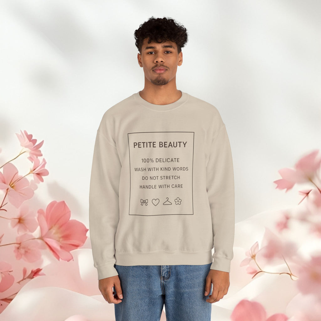 Gentle Care Crewneck Sweatshirt — "Petite Beauty" Graphic, "please be gentle." Back