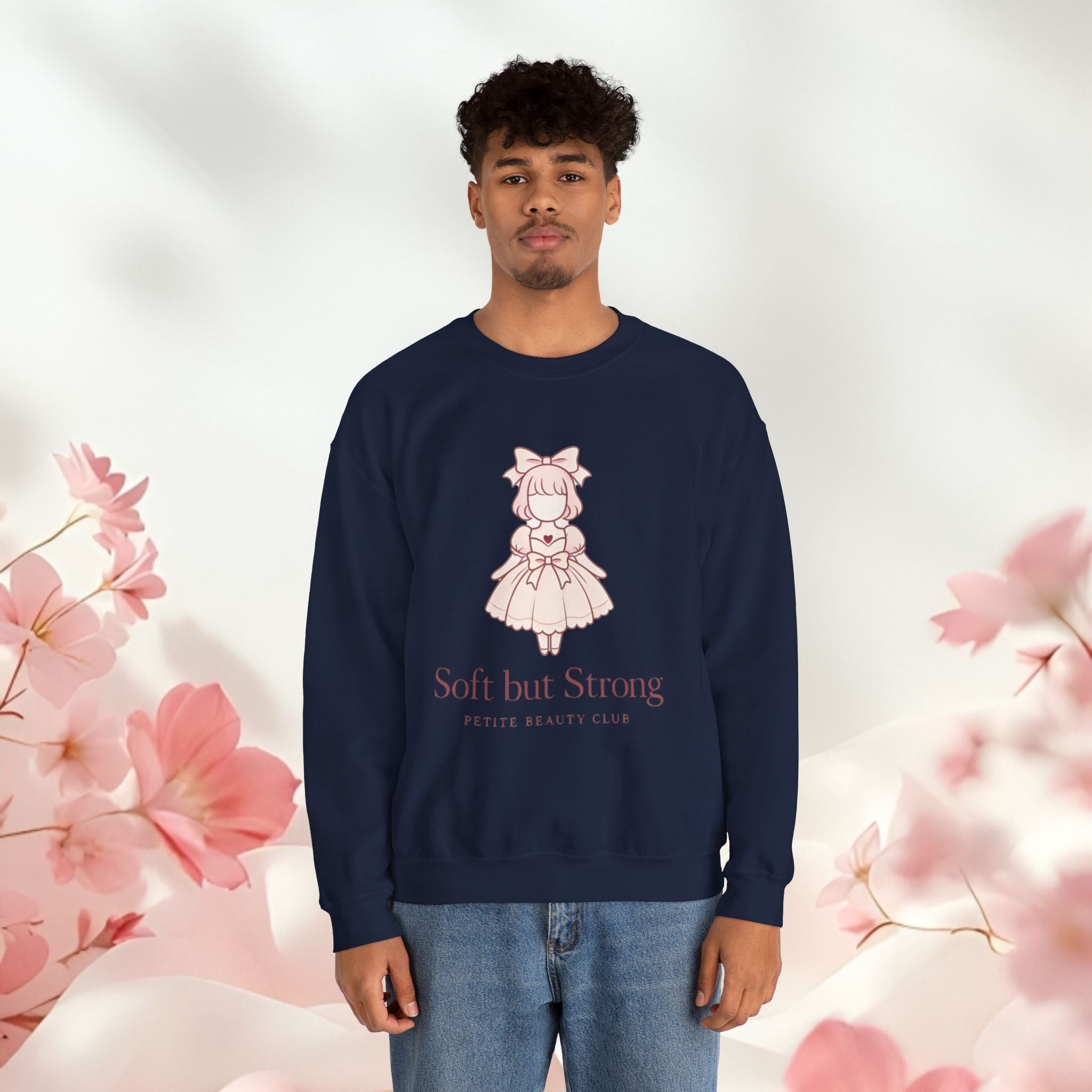 Soft But Strong Crewneck Sweatshirt — Petite Beauty Club Graphic Ver 1.