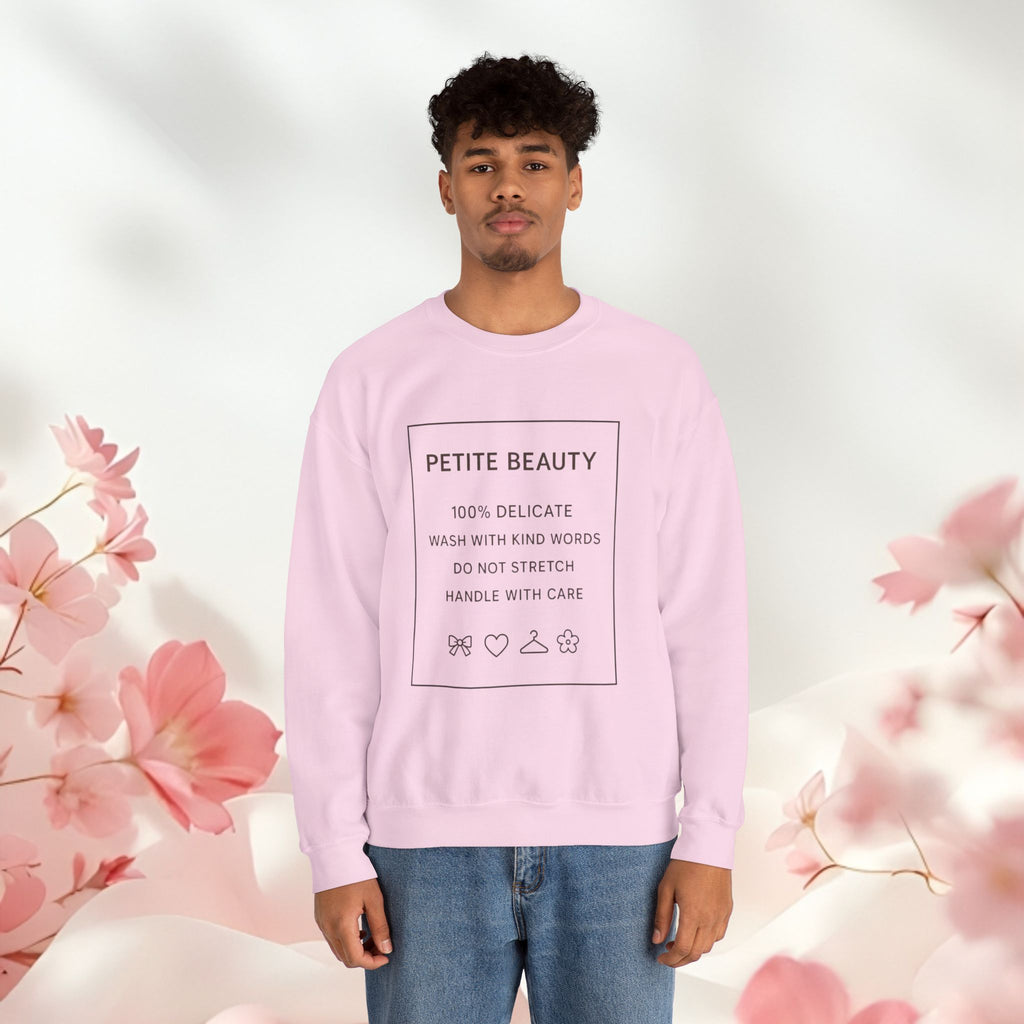 Gentle Care Crewneck Sweatshirt — "Petite Beauty" Graphic, "please be gentle." Back