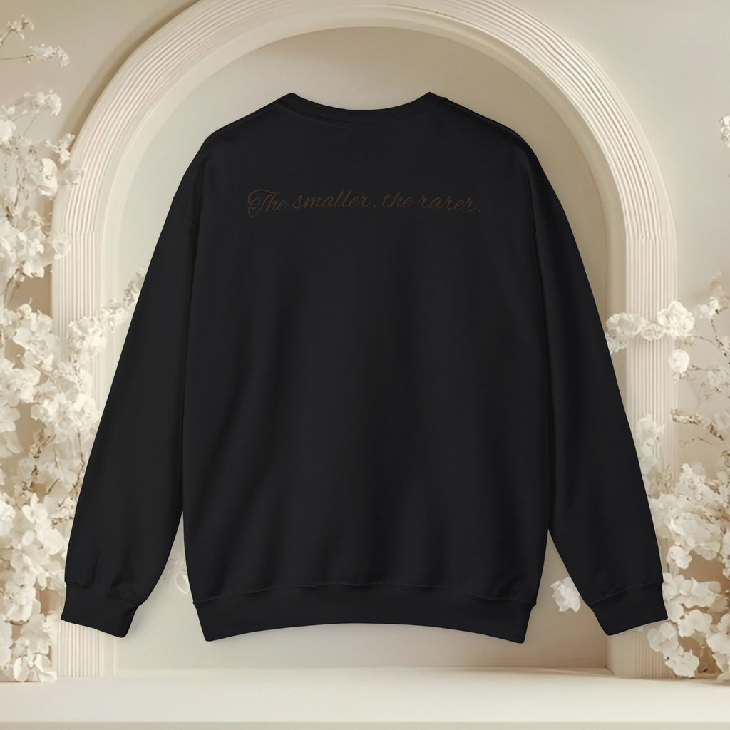 Crewneck Sweatshirt — "Fragile? No. Just Precious." Petite Beauty Inspirational Pullover