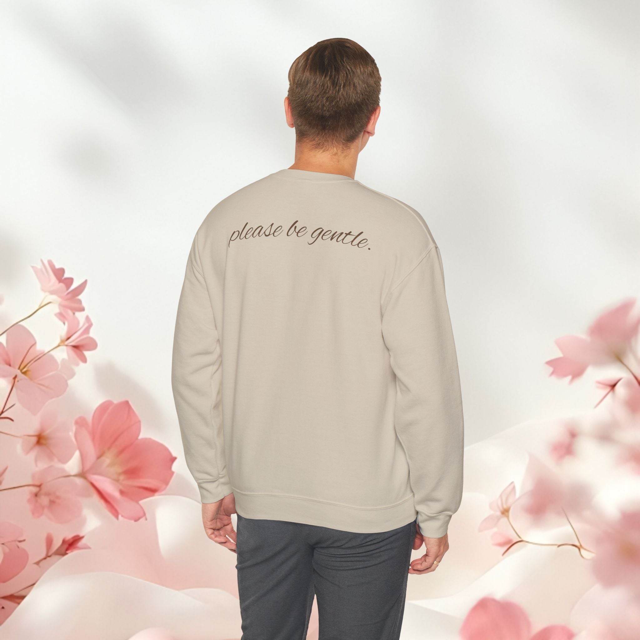 Gentle Care Crewneck Sweatshirt — "Petite Beauty" Graphic, "please be gentle." Back